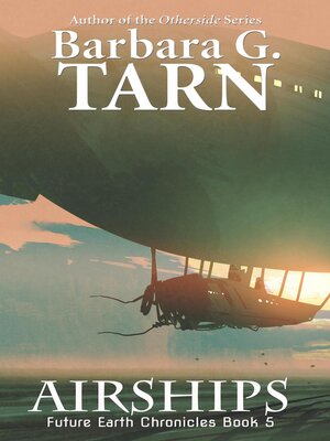 cover image of Airships (Future Earth Chronicles Book 5)